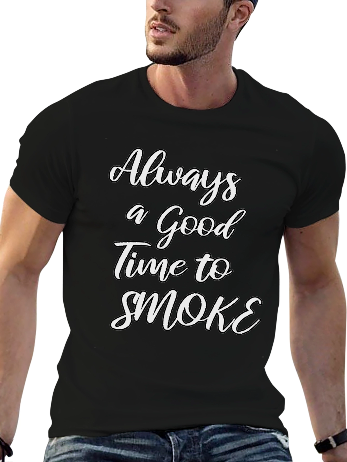 Always a Good Time to Smoke T-Shirt