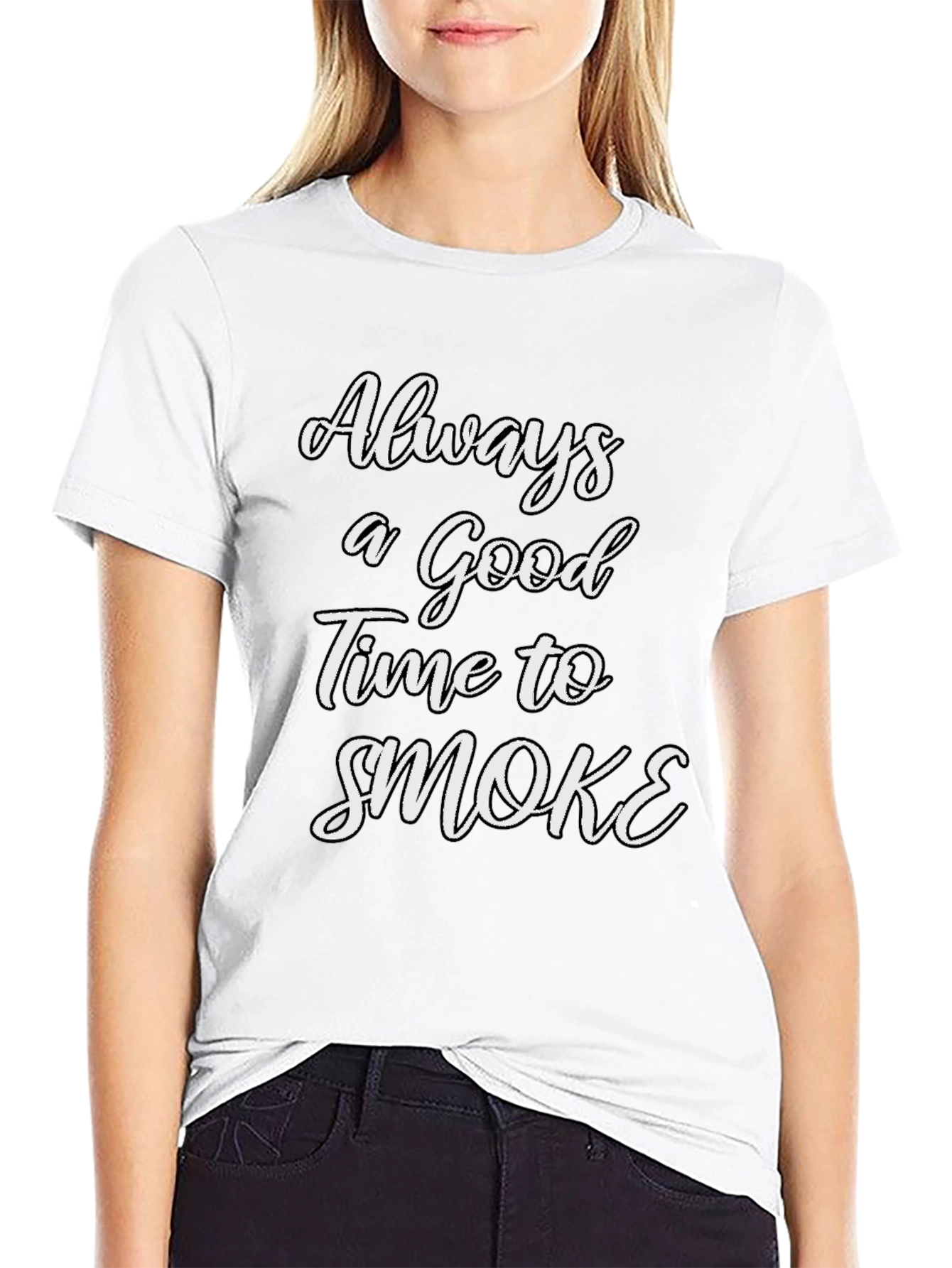 Always a Good Time to Smoke T-Shirt