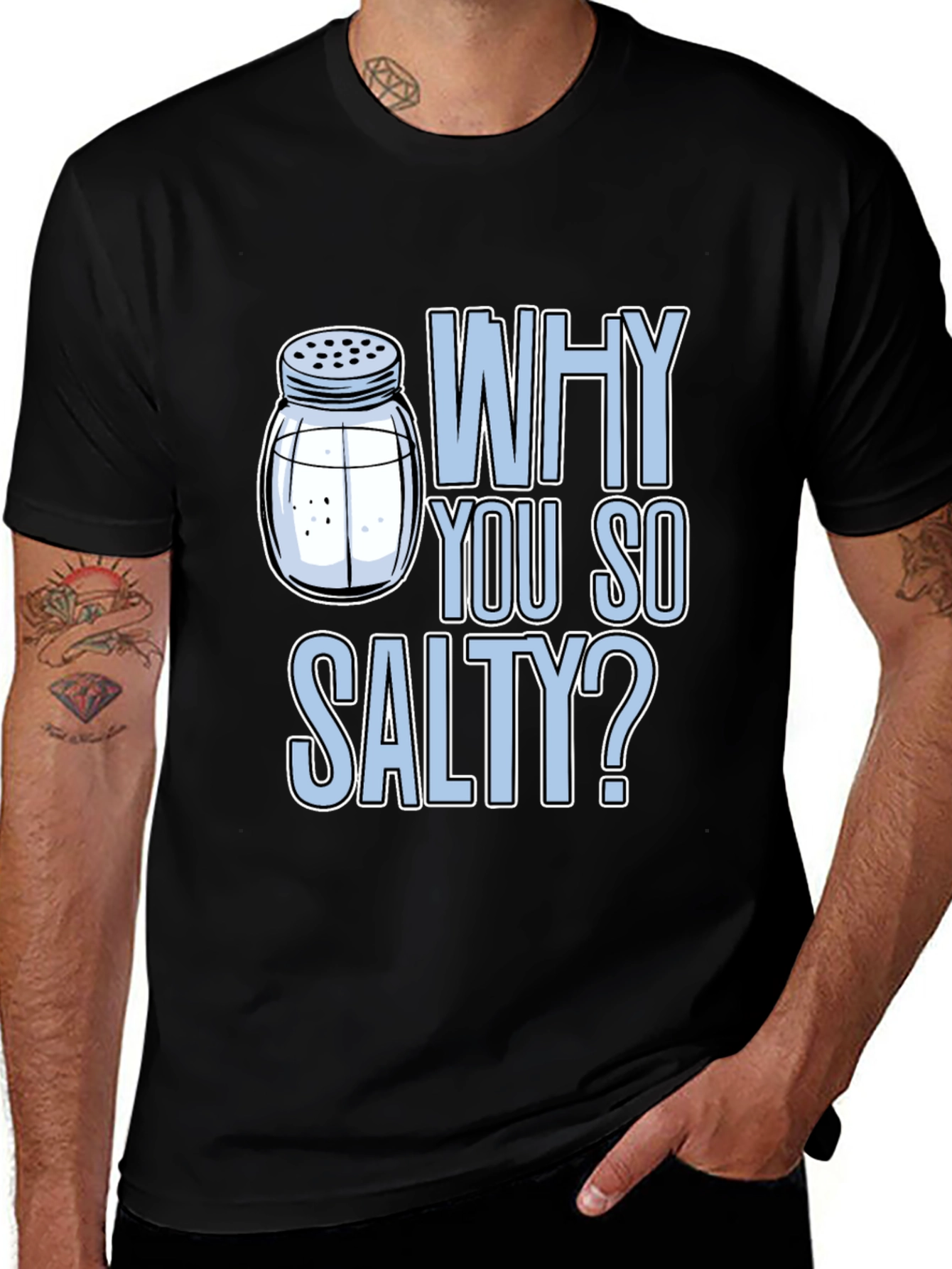 Why You So Salty? Graphic Tee