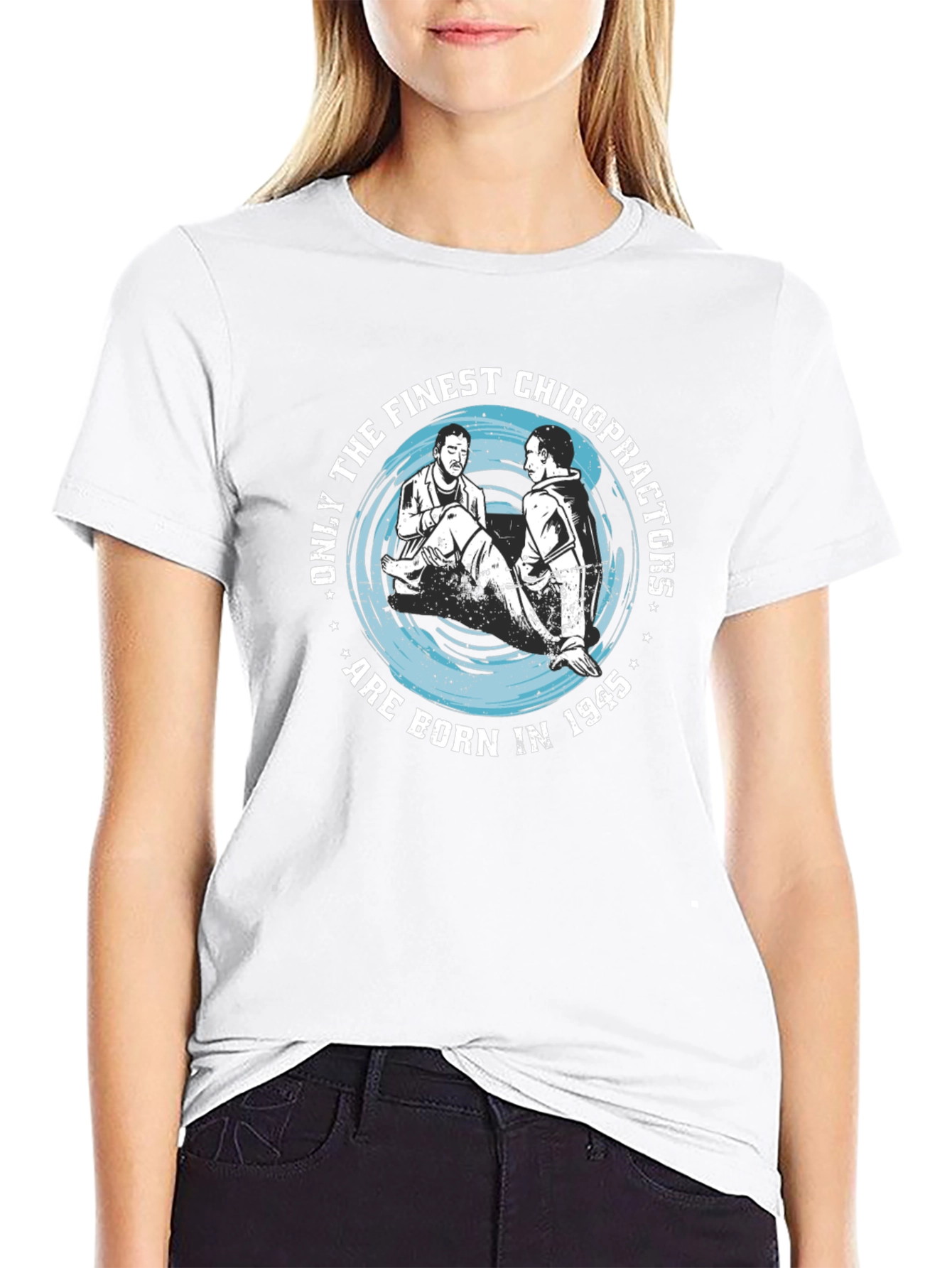 Finest Chiropractors Born in 1945 T-Shirt