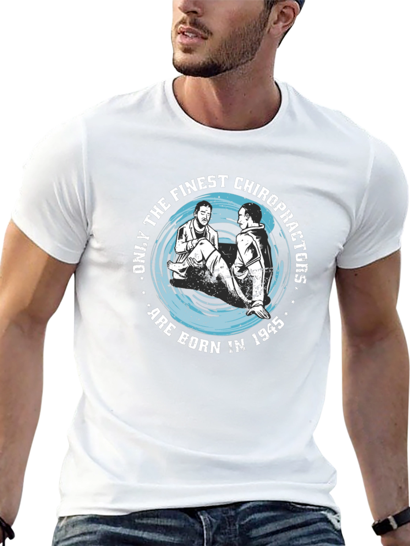 Finest Chiropractors Born in 1945 T-Shirt