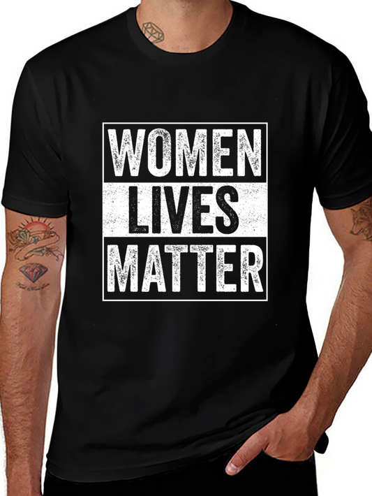 Women Lives Matter T-Shirt Unisex Black