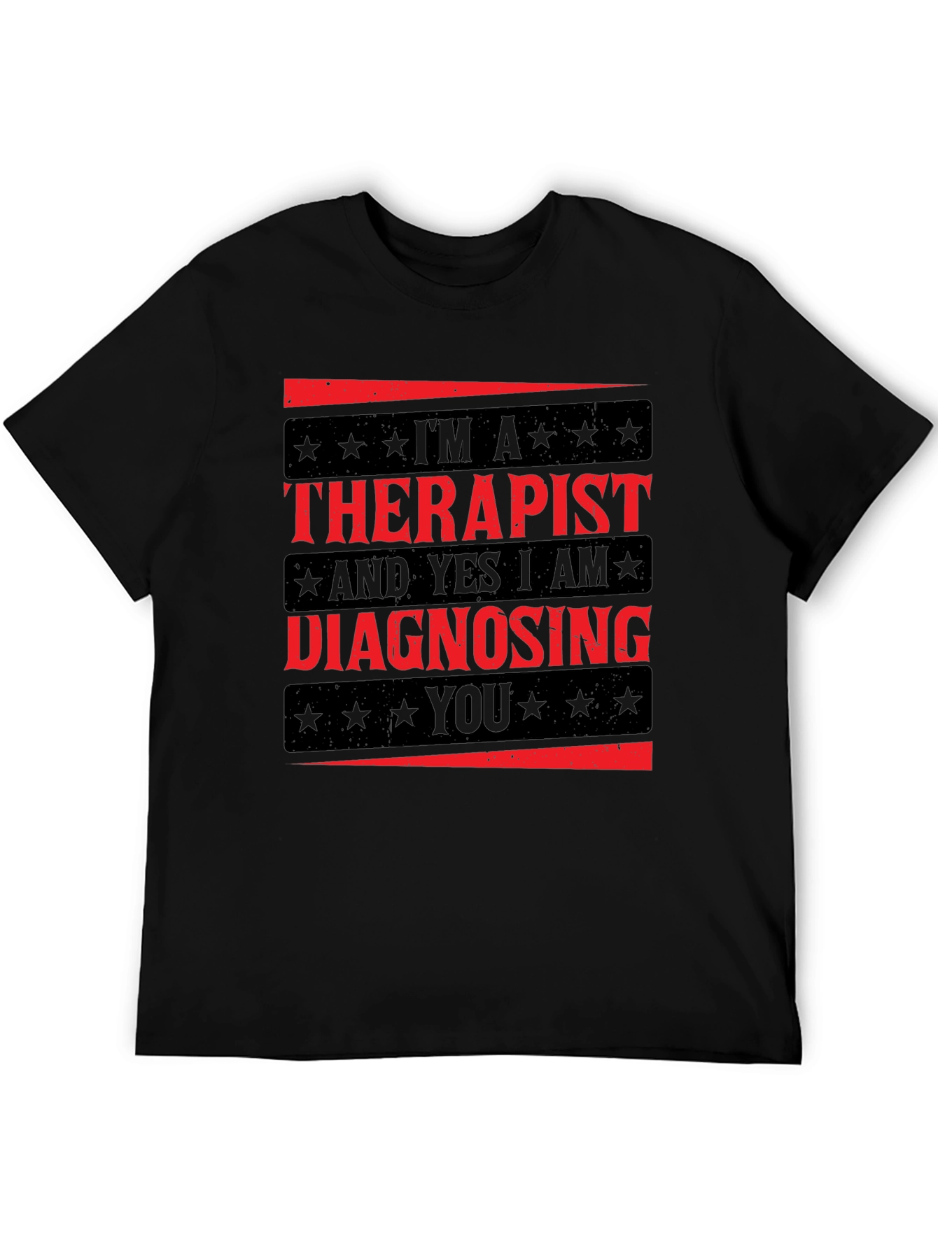 Therapist Diagnosing You Graphic T-Shirt