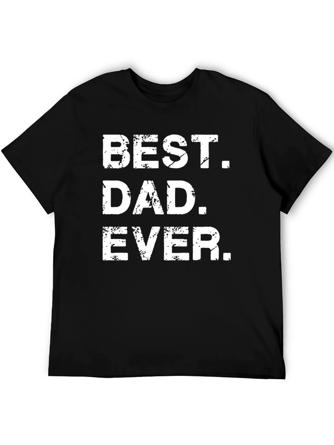 Best Dad Ever T-Shirt - Fathers Day Gift
