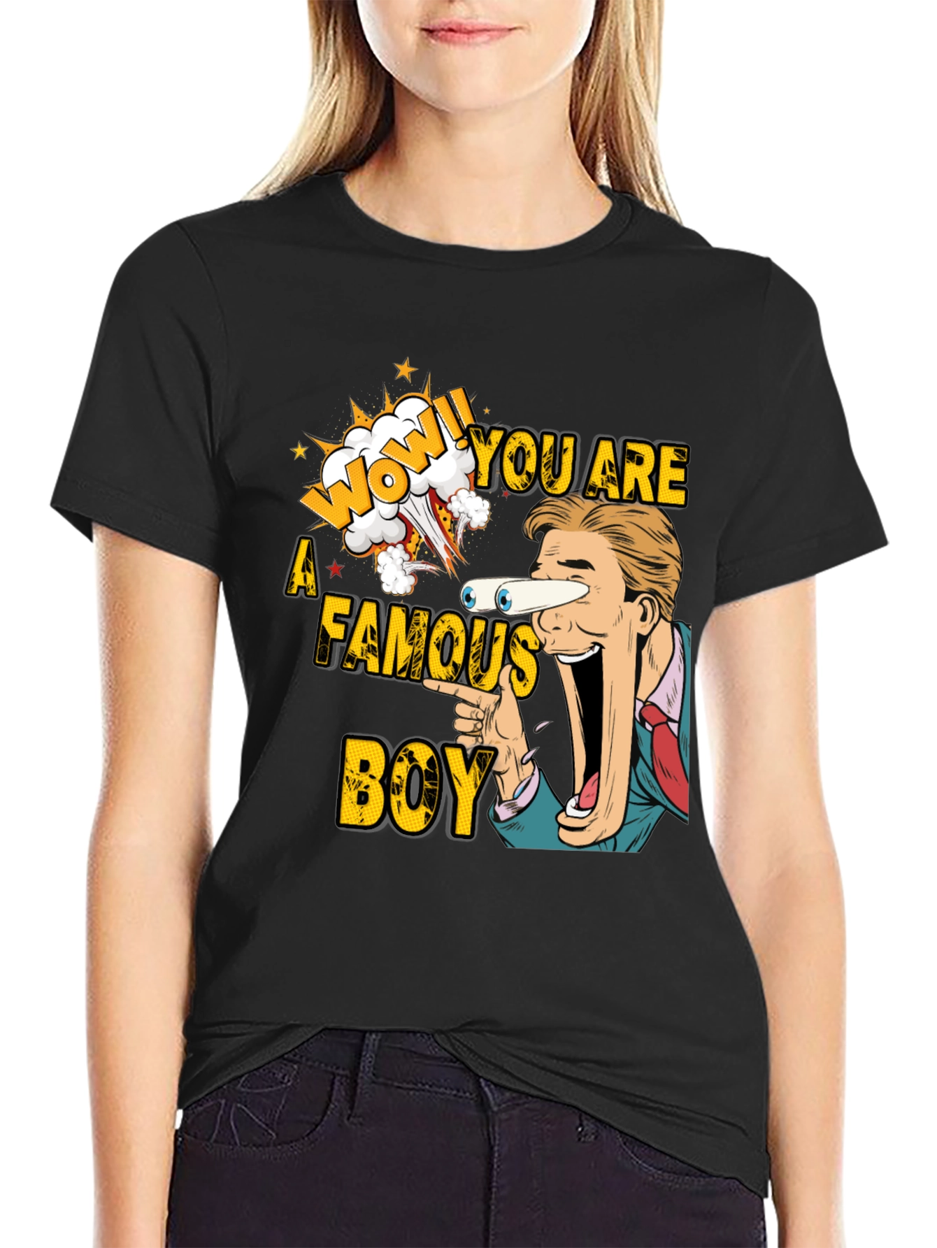 WOW! You Are a Famous Boy Graphic Tee