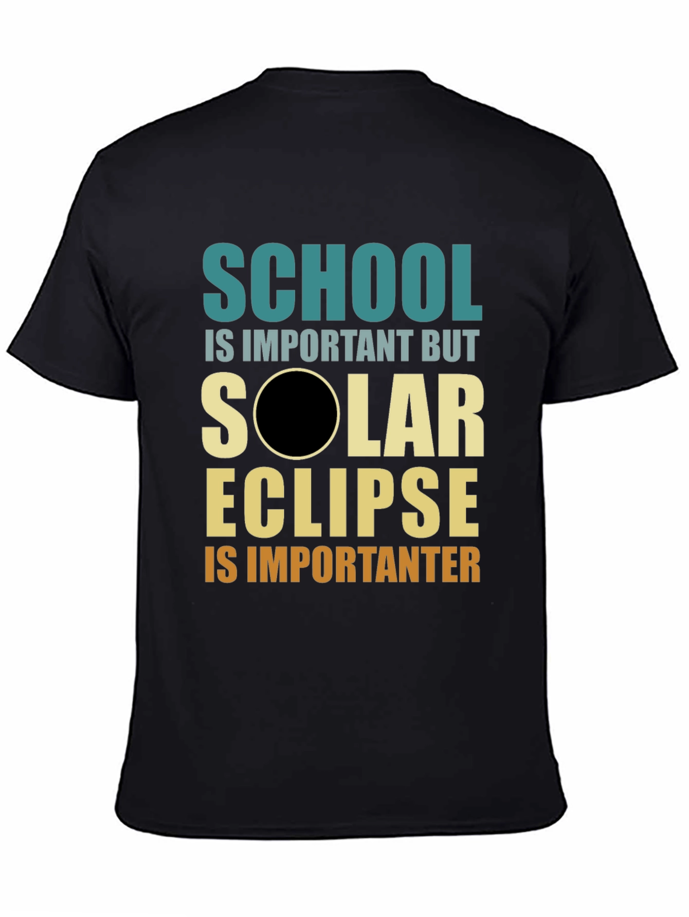 Solar Eclipse Graphic T-Shirt - School is Important(er)