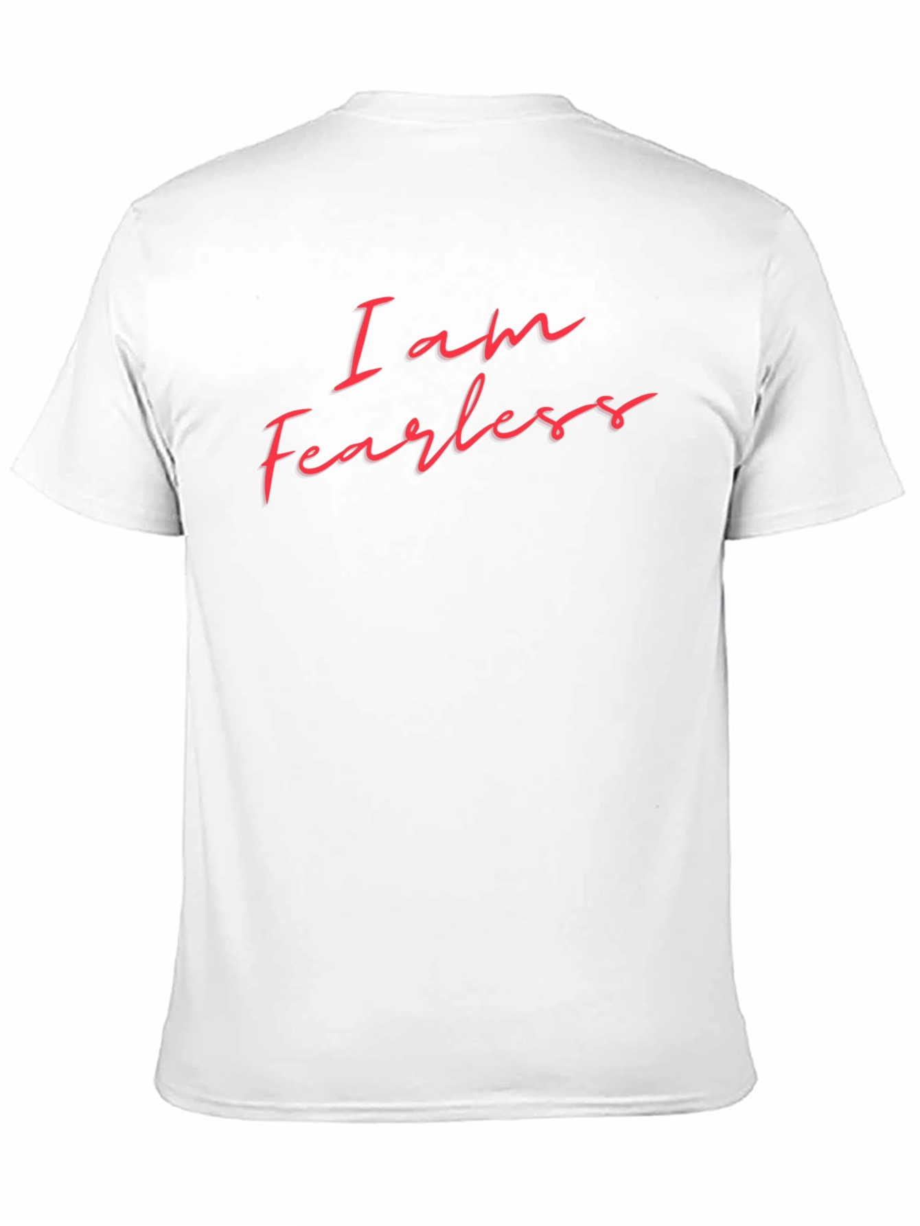 I Am Fearless Graphic Tee - Bold Statement Shirt