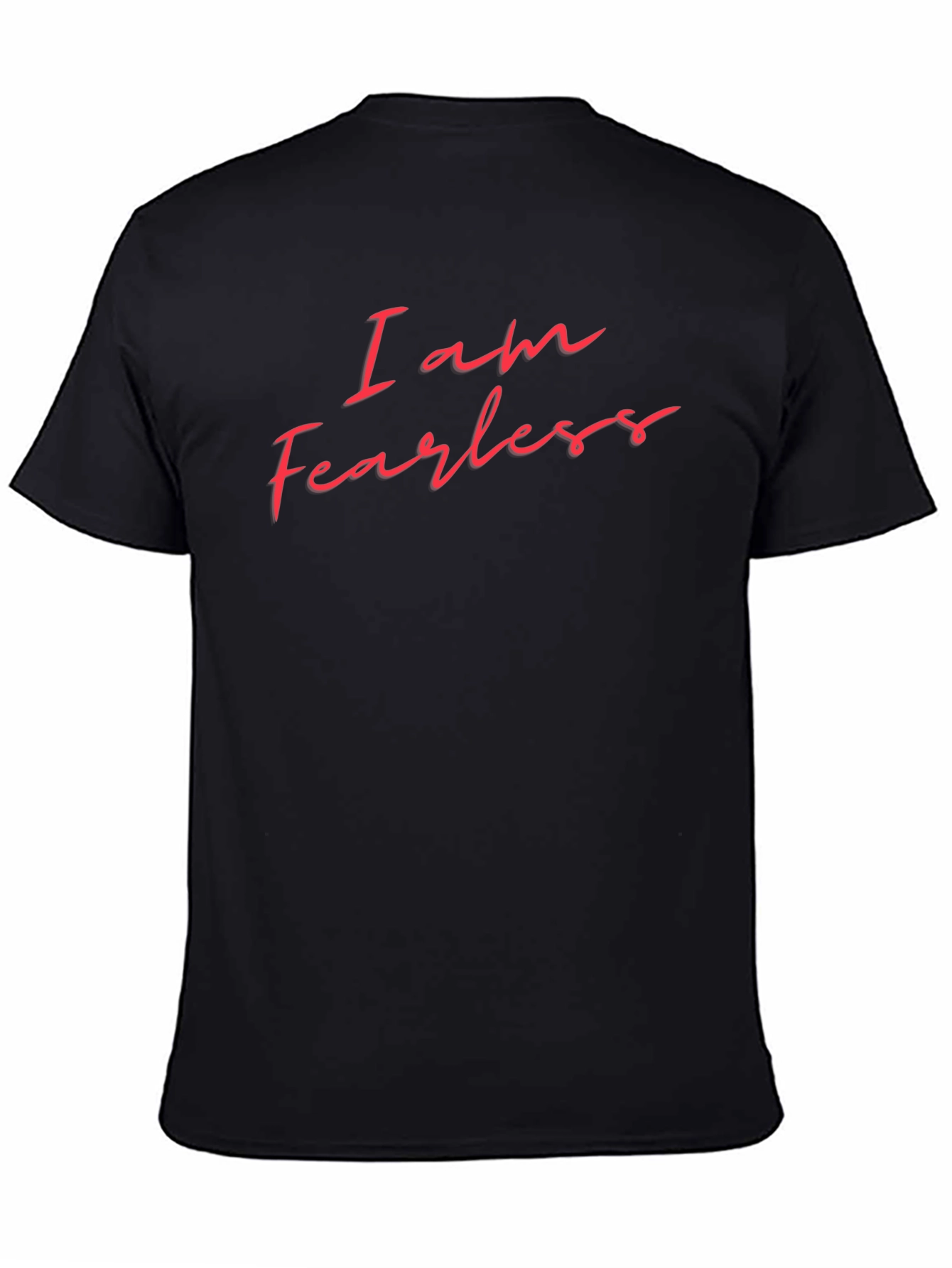 I Am Fearless Graphic Tee - Bold Statement Shirt
