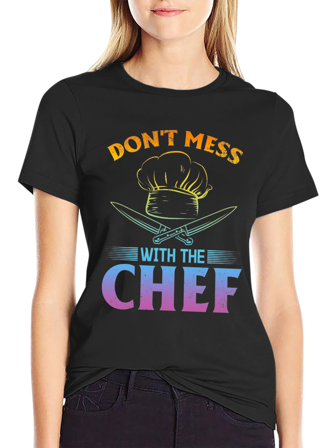 Dont Mess With The Chef Graphic T-Shirt