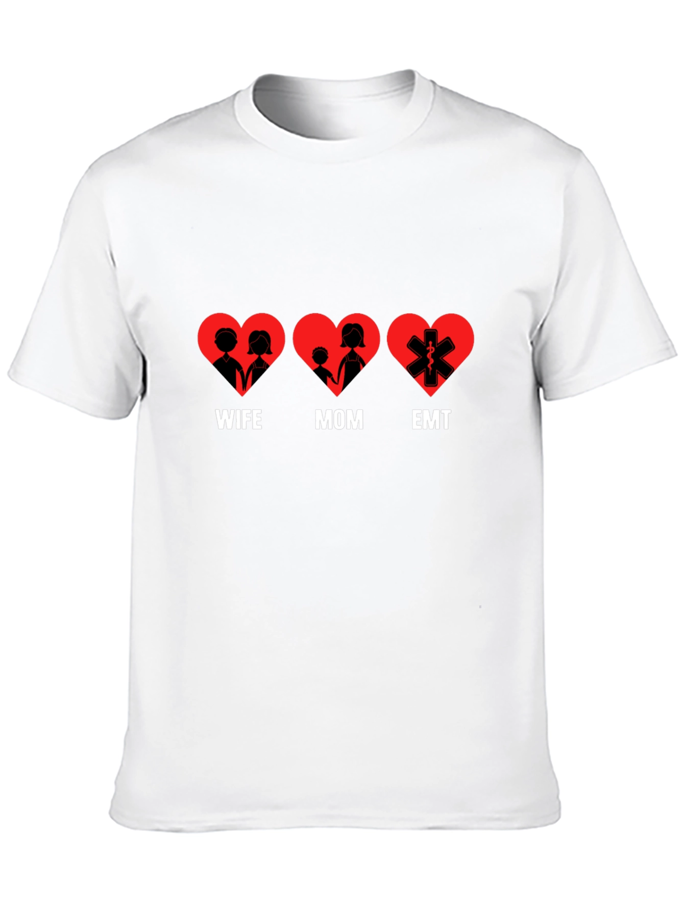 Wife Mom EMT Heart T-Shirt - Black Cotton Tee