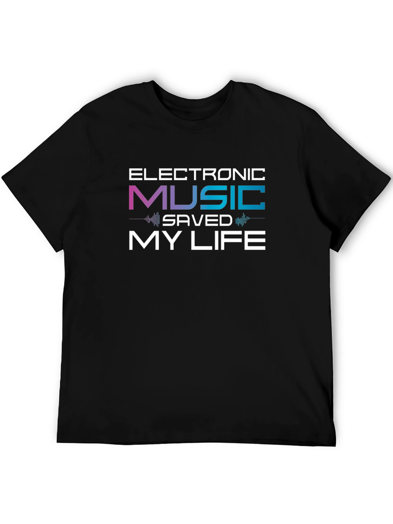 Electronic Music Saved My Life Black T-Shirt