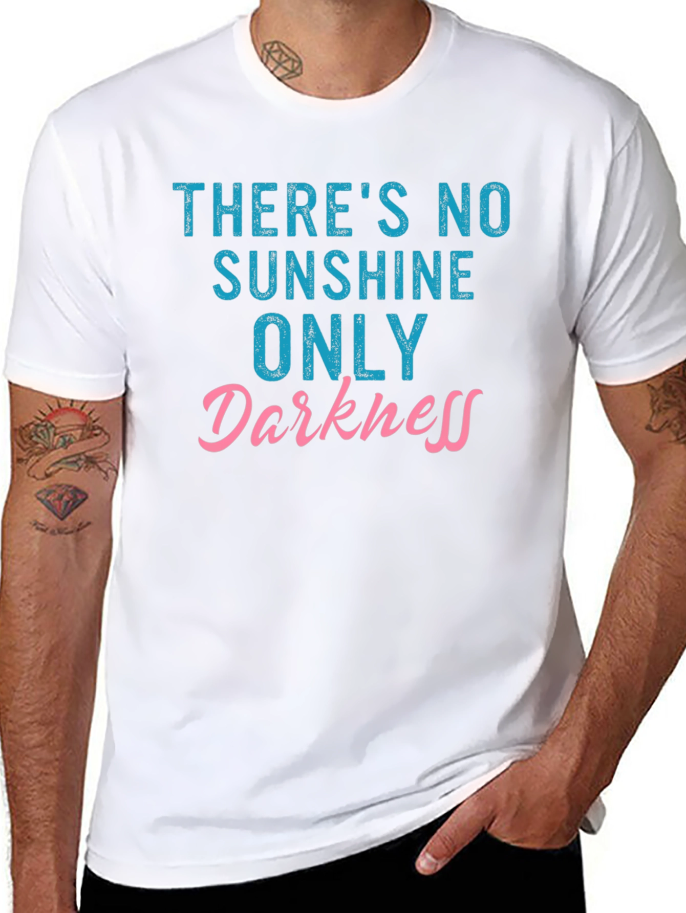 Theres No Sunshine Only Darkness T-Shirt