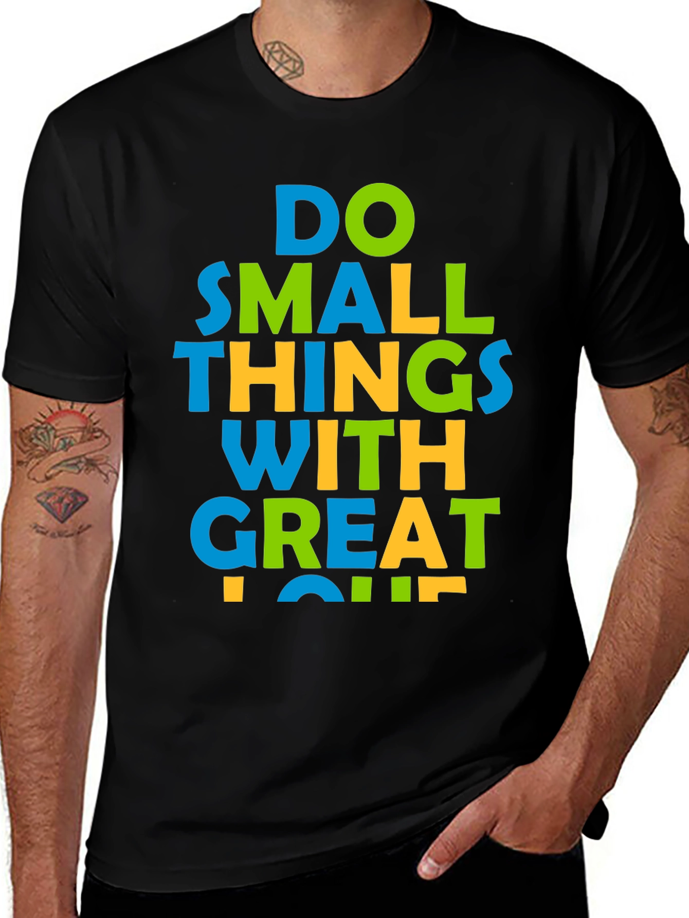 Inspirational Graphic Tee: Do Small Things With Great Love