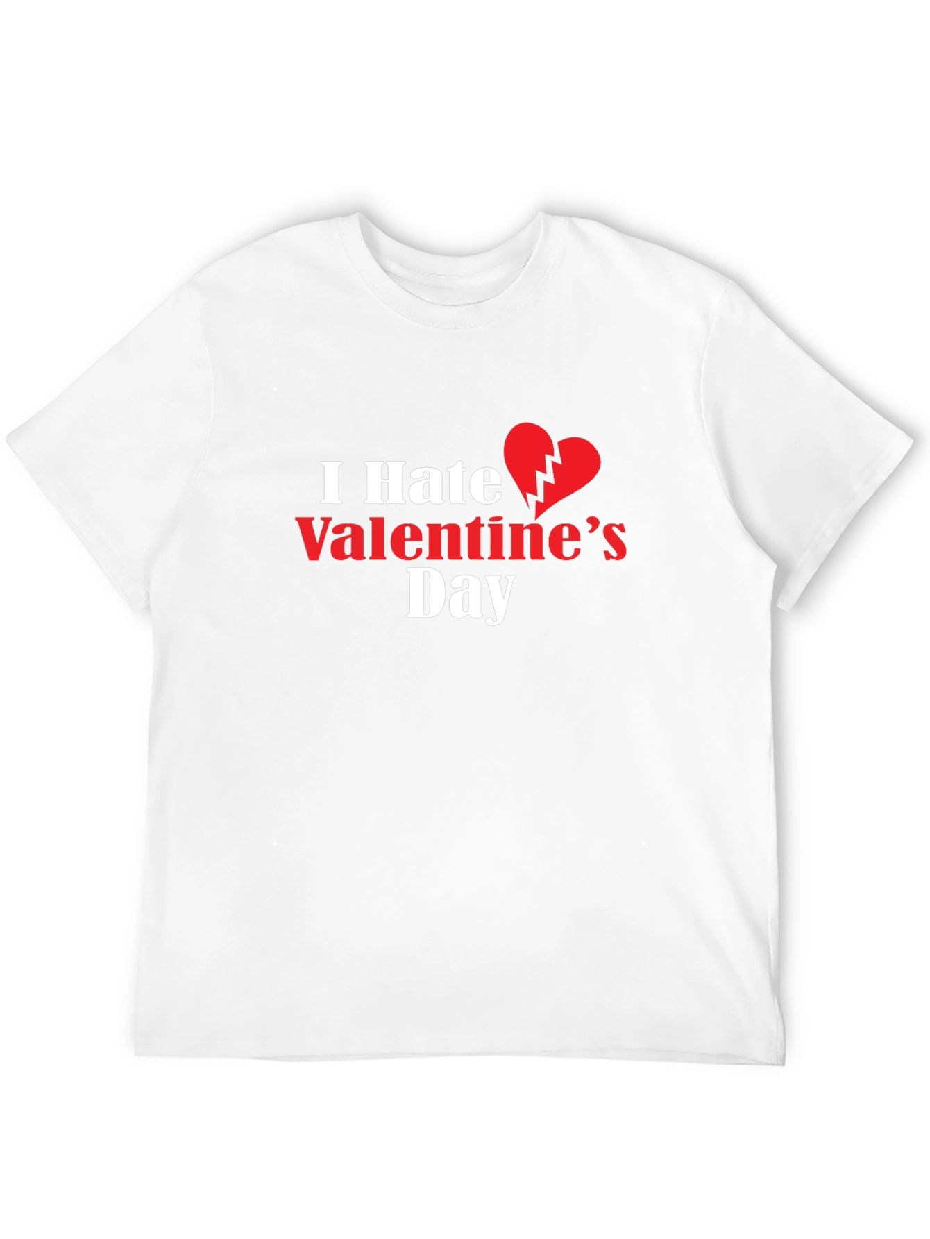 I Hate Valentines Day Graphic Tee