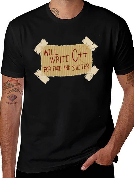 Write C++ for Food and Shelter T-Shirt