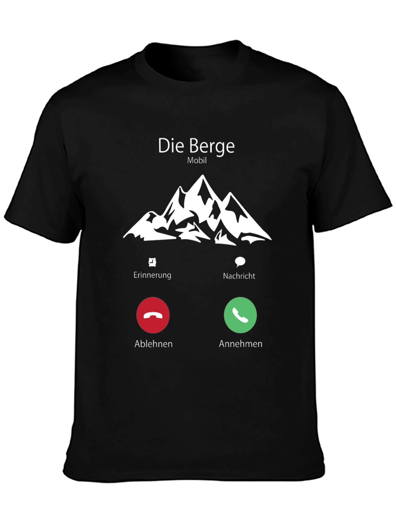 Die Berge Calling T-Shirt - Mountain Adventure Tee