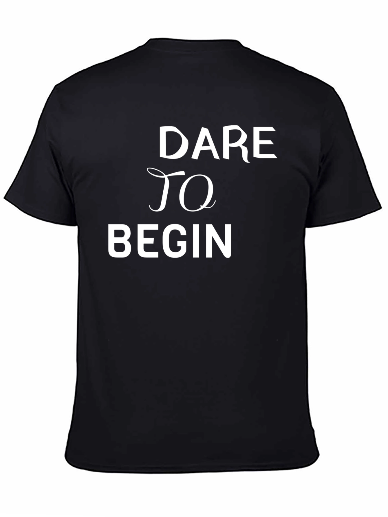Dare to Begin Black Graphic Tee
