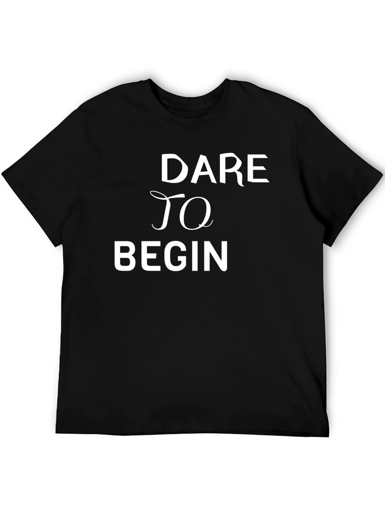 Dare to Begin Black Graphic Tee
