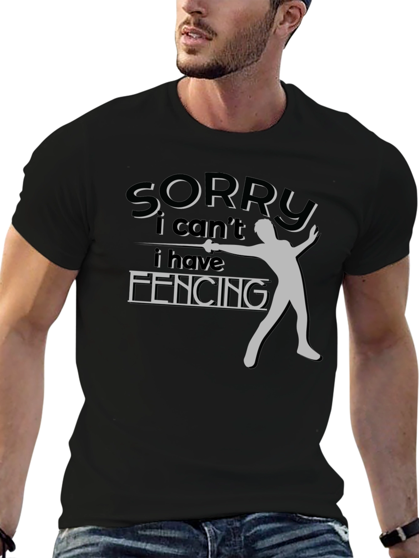 Fencing T-Shirt Sorry I Have Fencing Design
