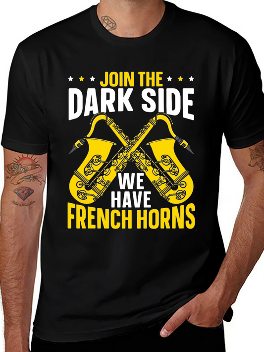 Join The Dark Side French Horns Graphic T-Shirt