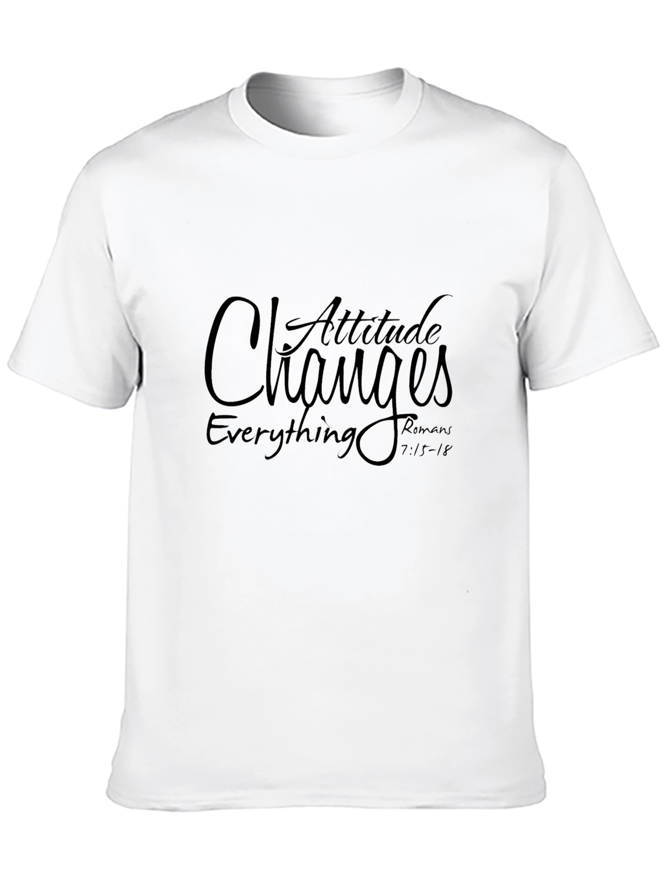 Attitude Changes Everything Black T-Shirt