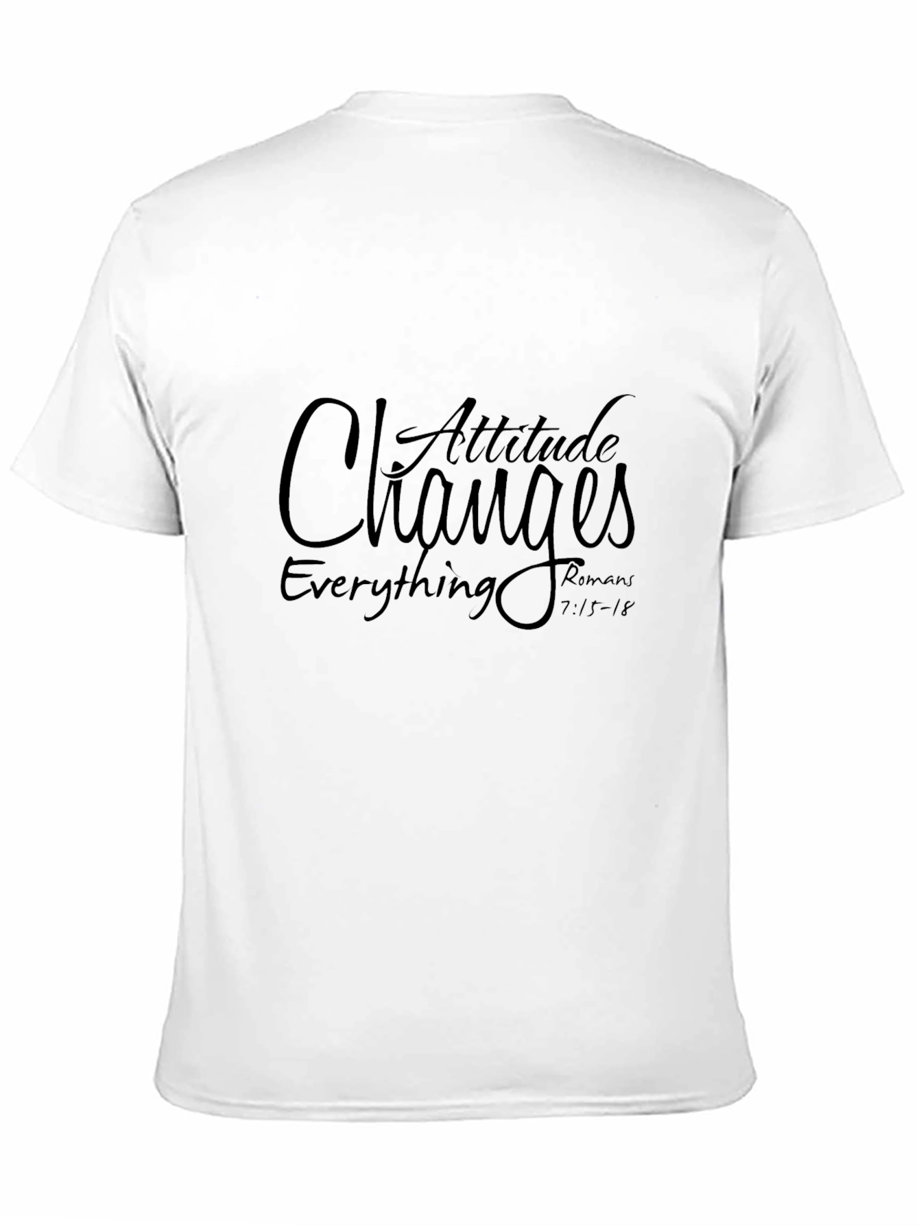 Attitude Changes Everything Black T-Shirt