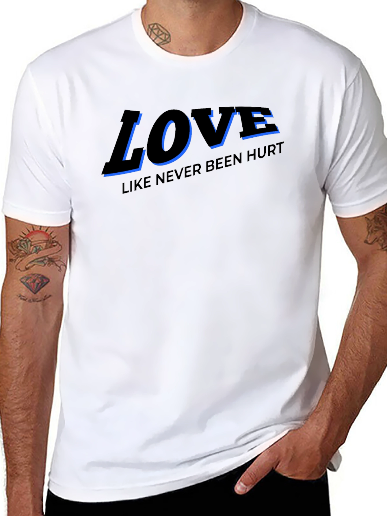 Love Like Never Been Hurt T-Shirt