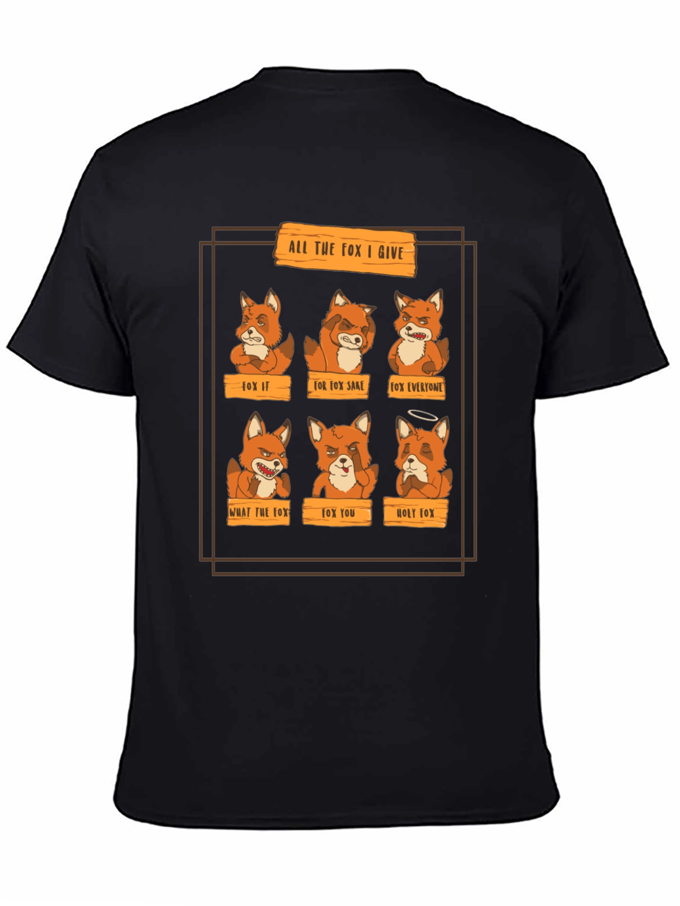 Funny All The Fox I Give Graphic Tee
