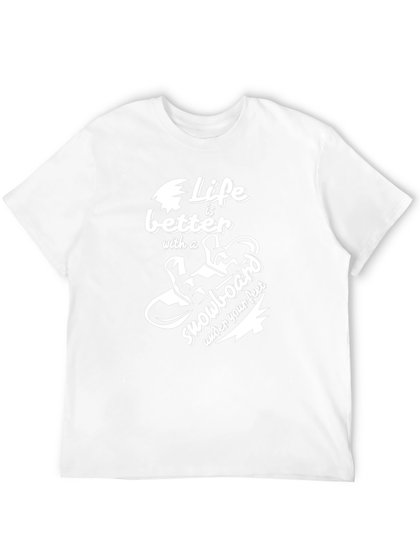 Life is Better Snowboard T-Shirt