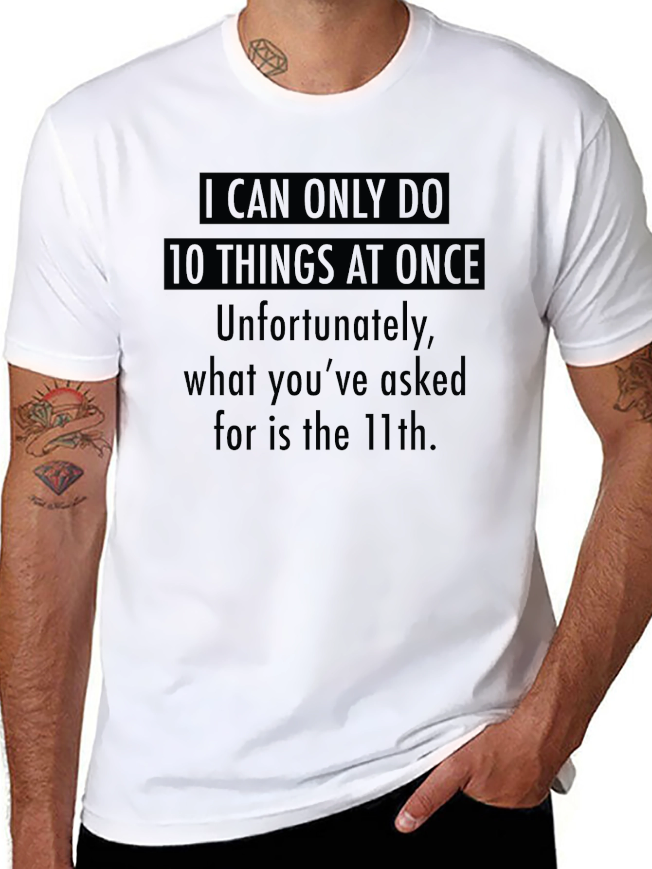 Humorous 10 Things At Once Graphic Tee