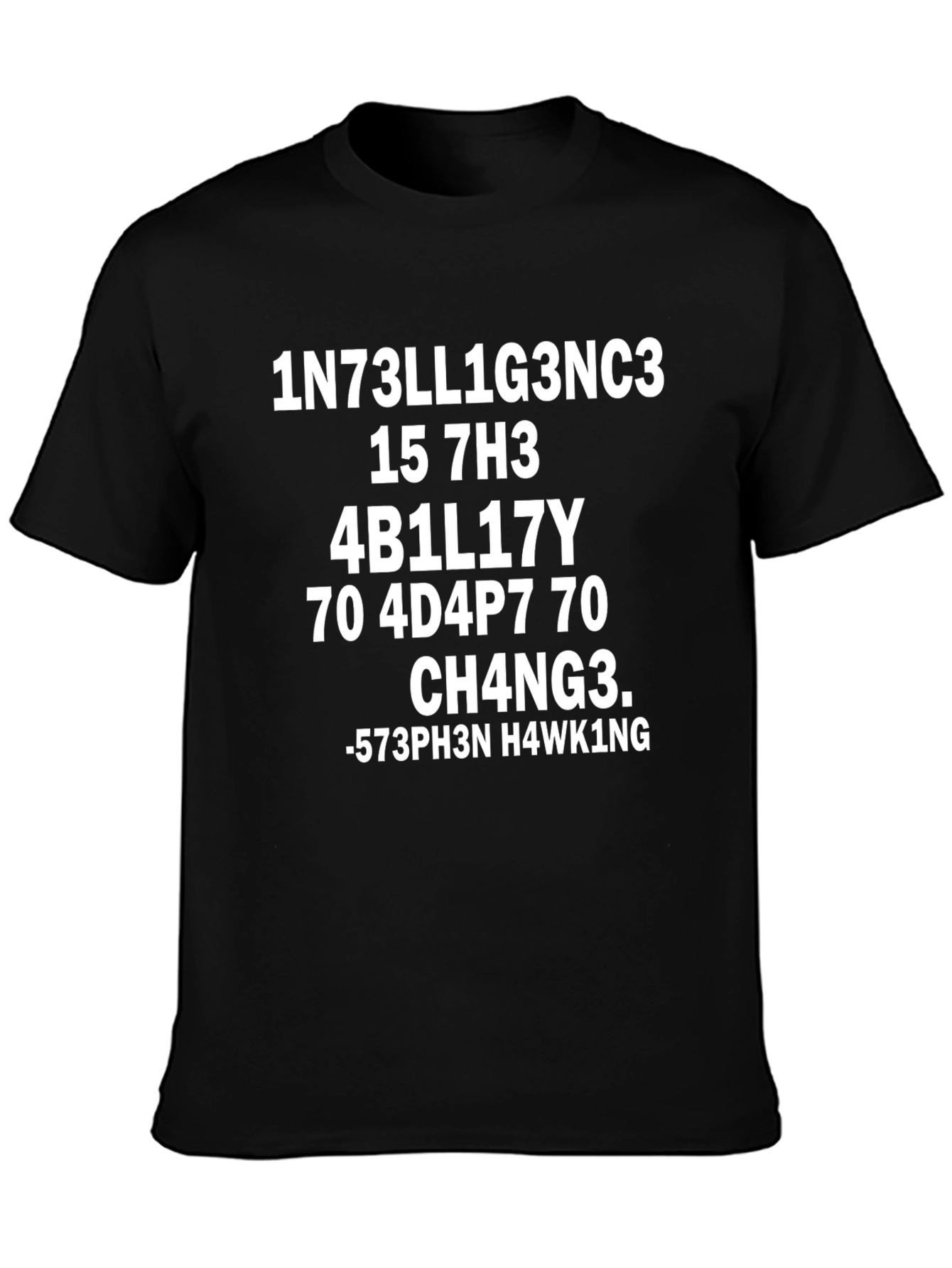 Intelligence Stephen Hawking Code Black T-Shirt