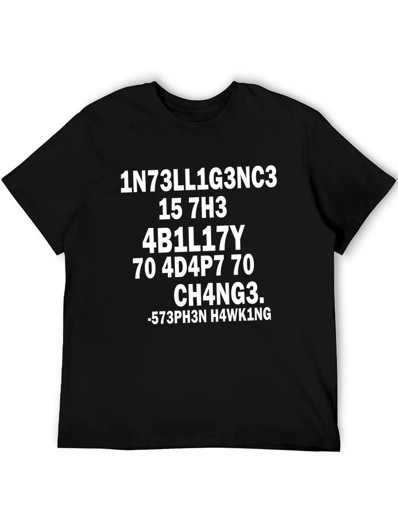 Intelligence Stephen Hawking Code Black T-Shirt