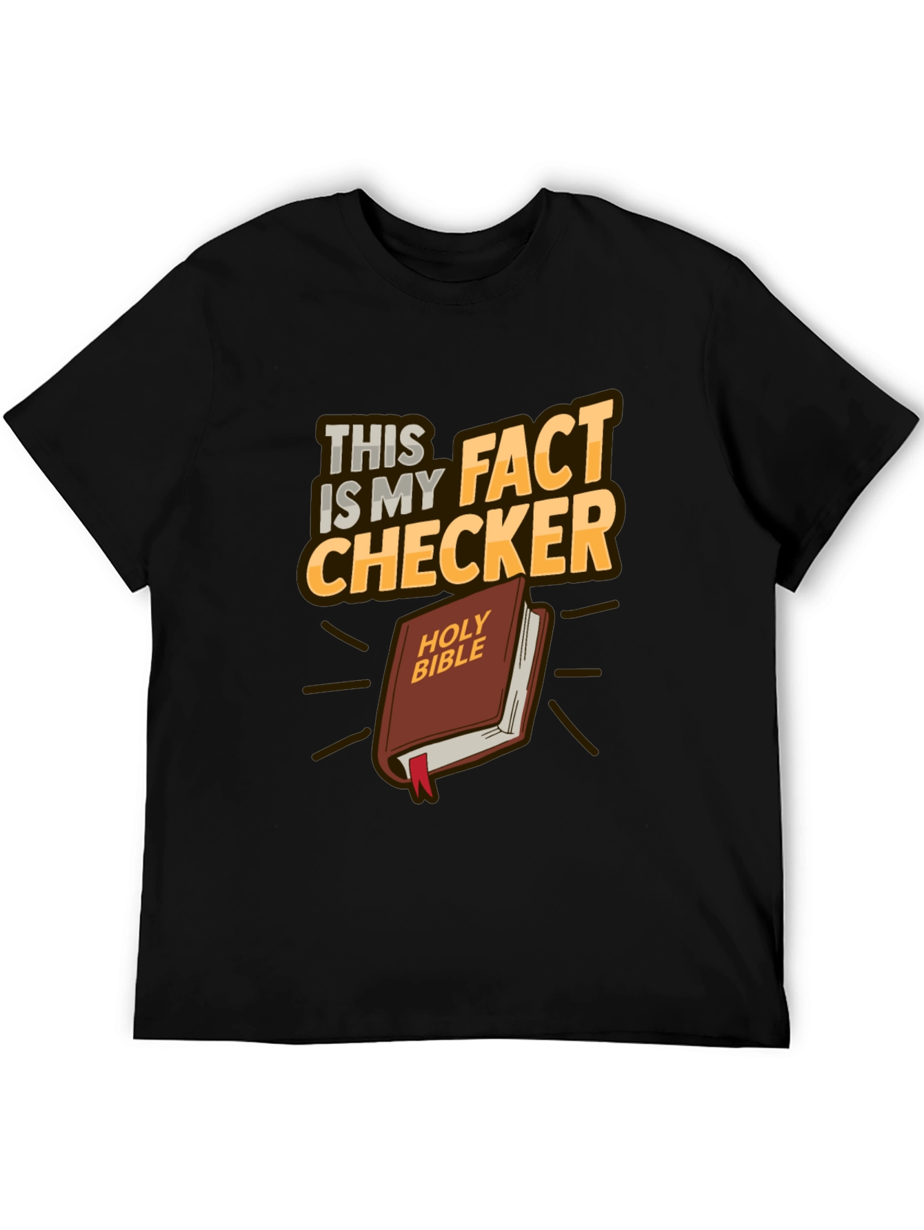 Fact Checker Holy Bible Graphic T-Shirt