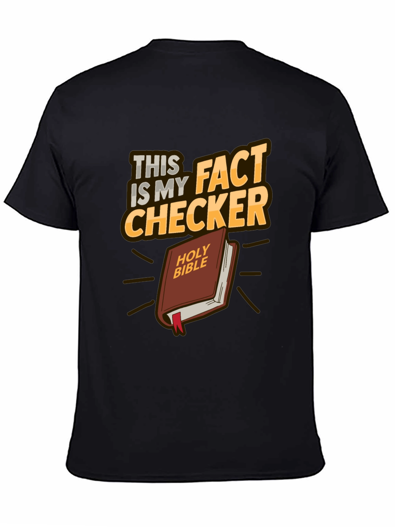 Fact Checker Holy Bible Graphic T-Shirt