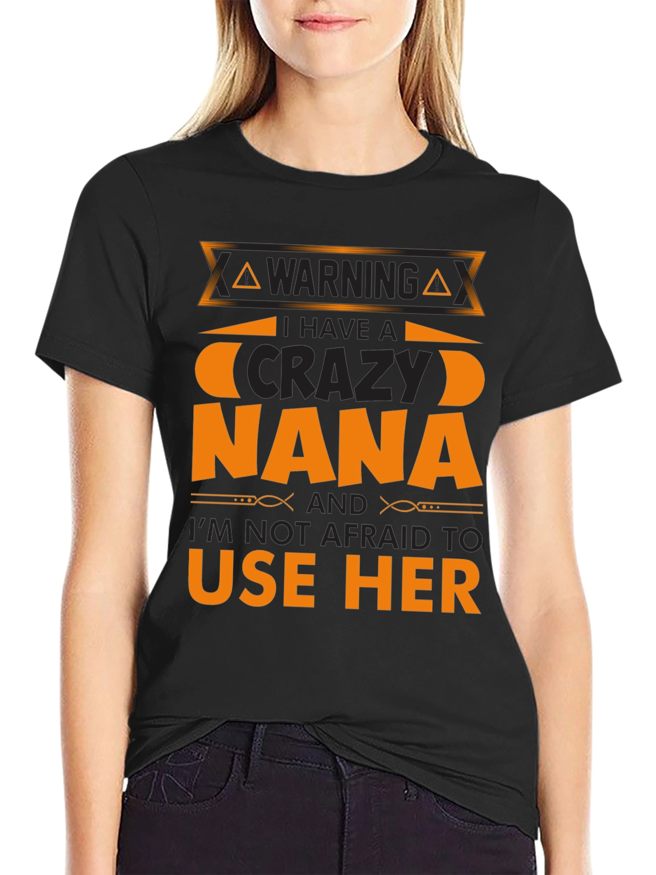 Warning Crazy Nana T-Shirt - Funny Novelty Tee