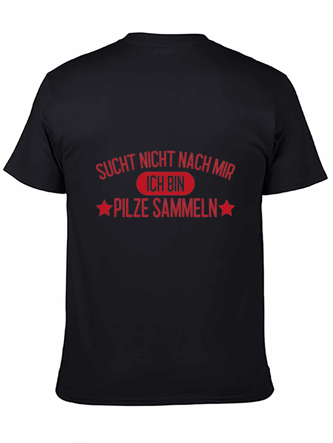 Pilze Sammeln T-Shirt: German Mushroom Hunting Tee