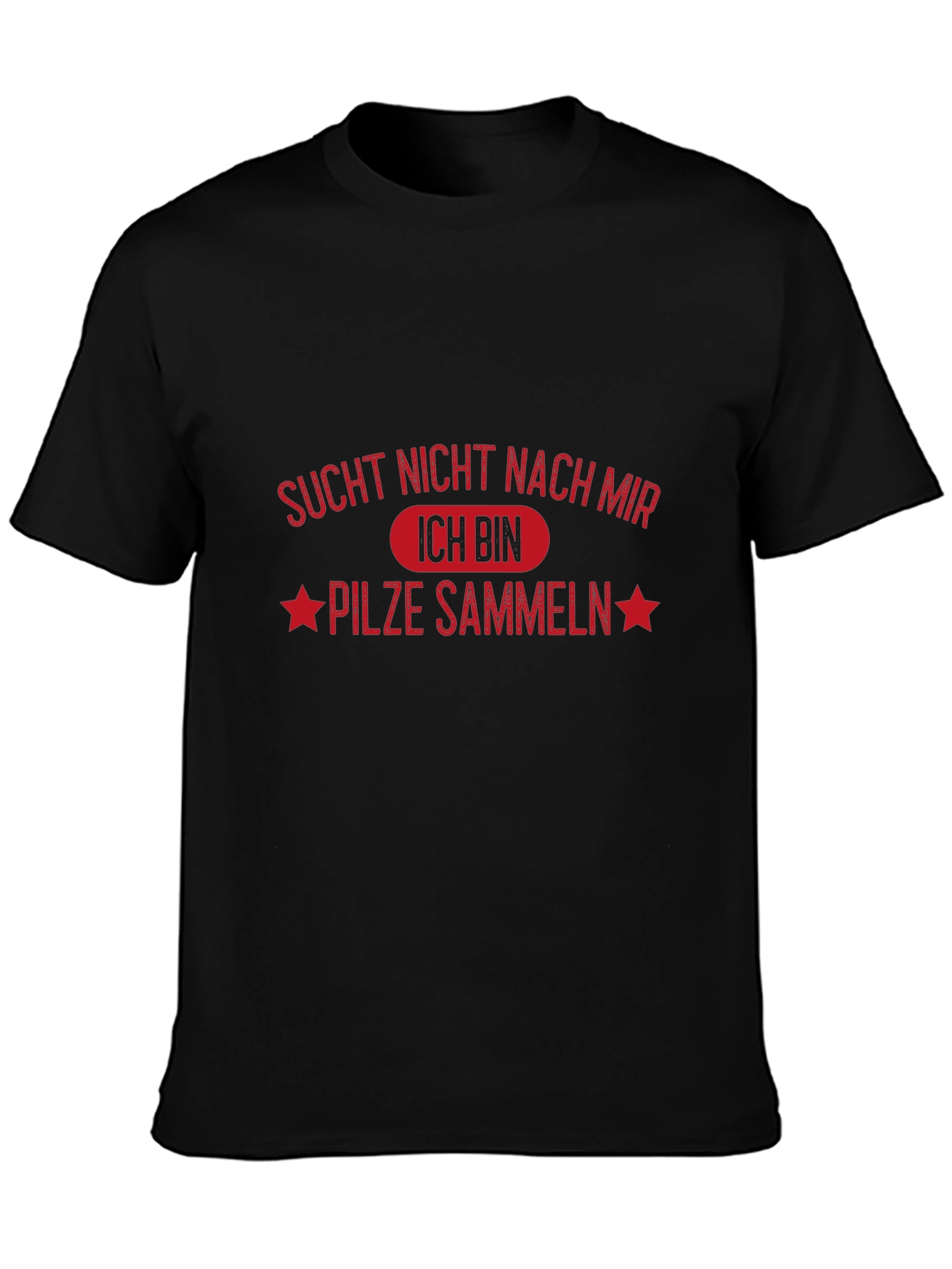 Pilze Sammeln T-Shirt: German Mushroom Hunting Tee