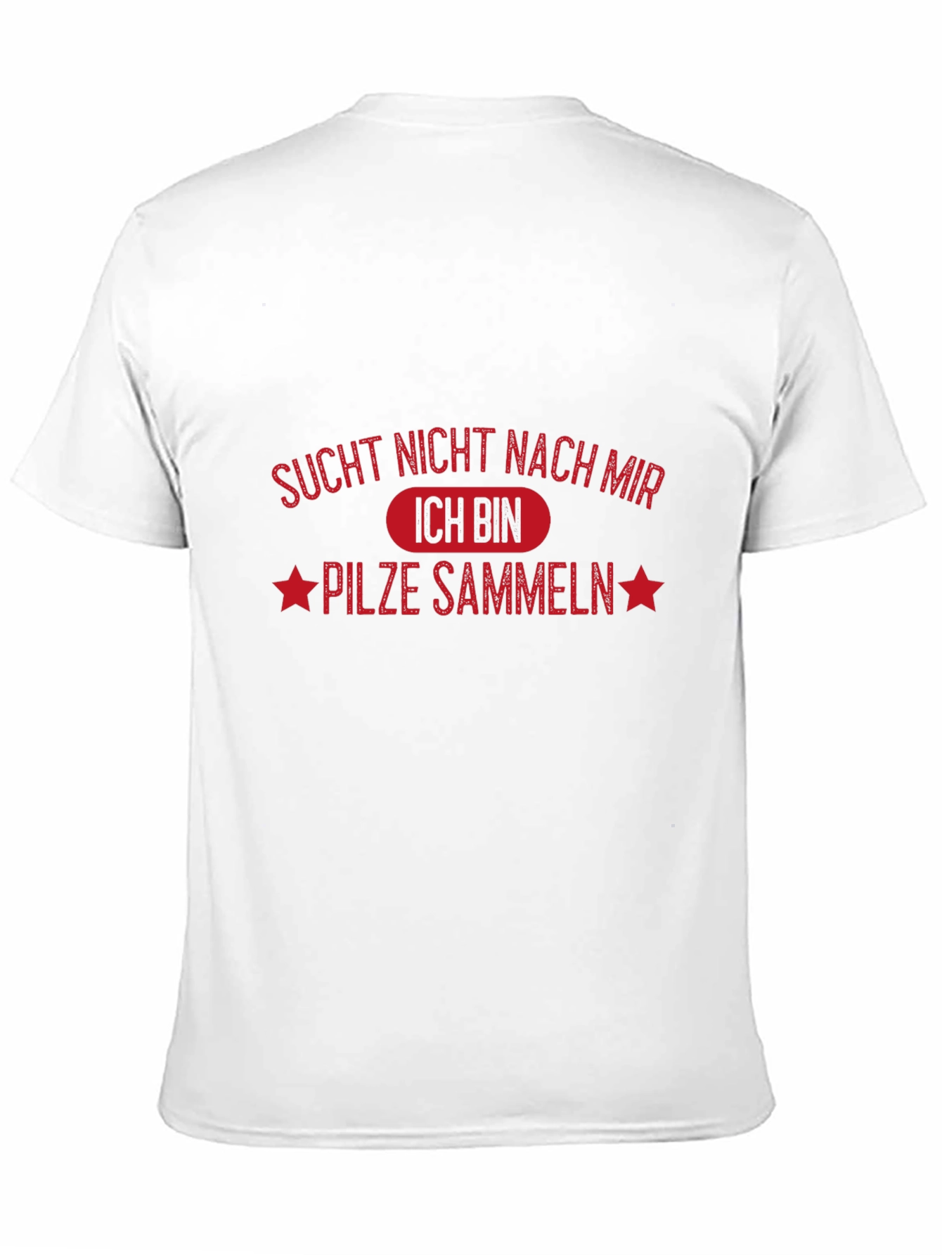 Pilze Sammeln T-Shirt: German Mushroom Hunting Tee