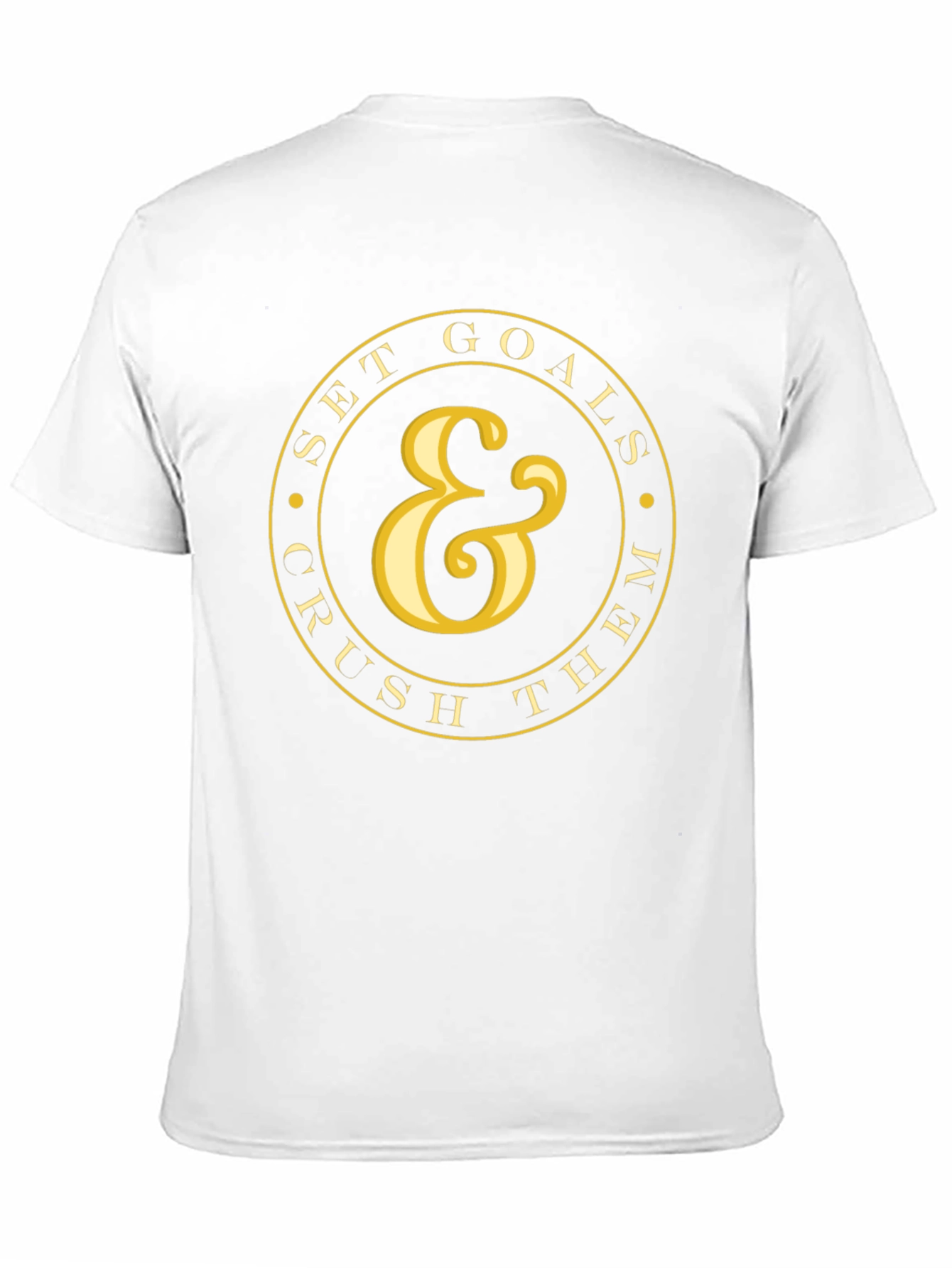 Set Goals & Crush Them T-Shirt