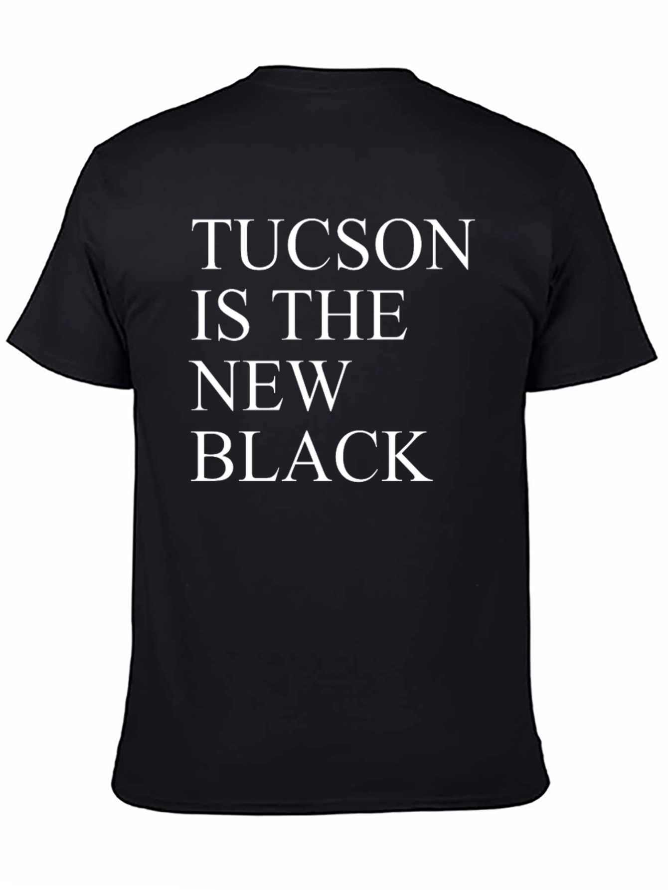 Tucson is the New Black Graphic Tee