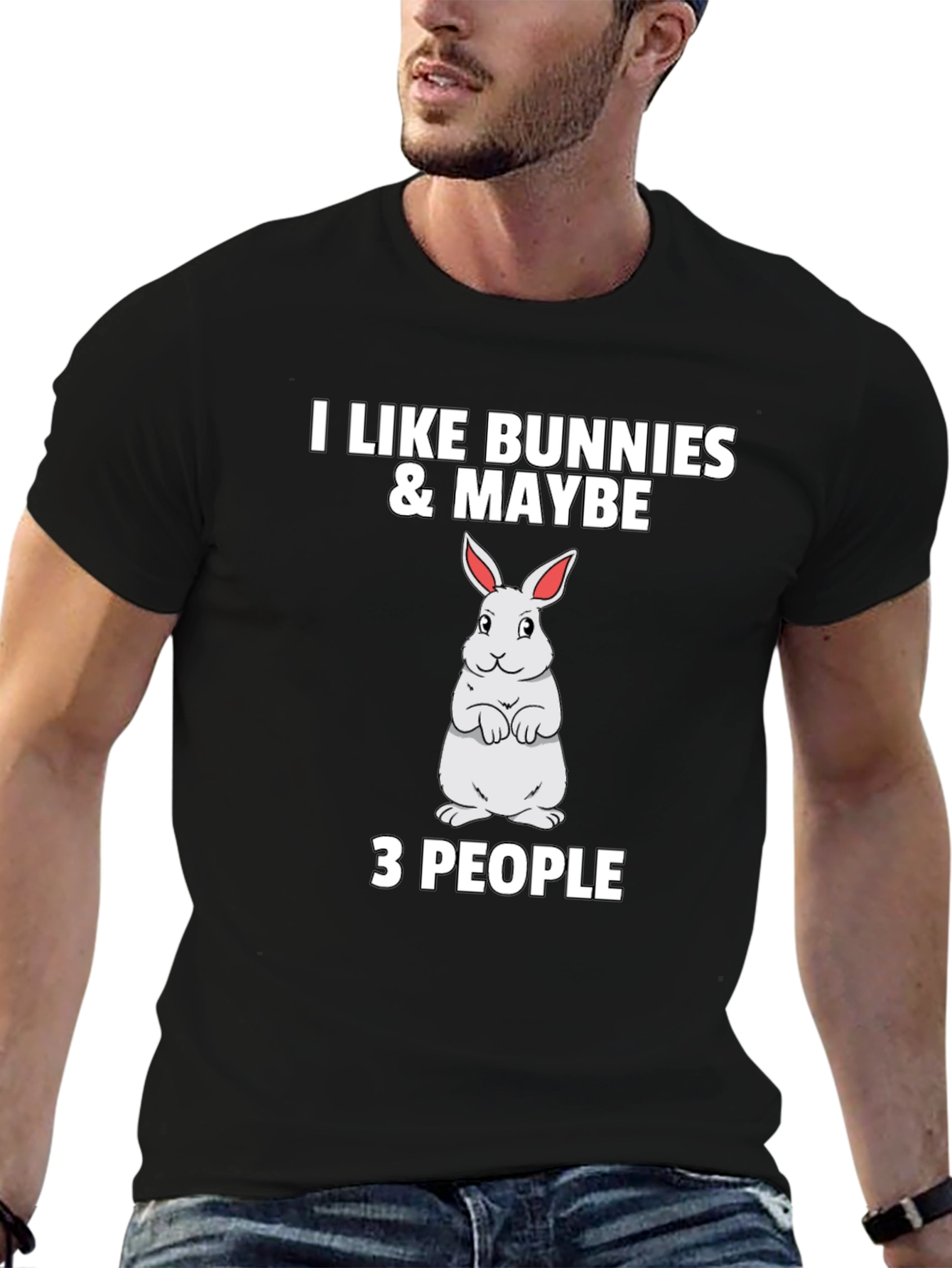 I Like Bunnies & Maybe 3 People Black T-Shirt