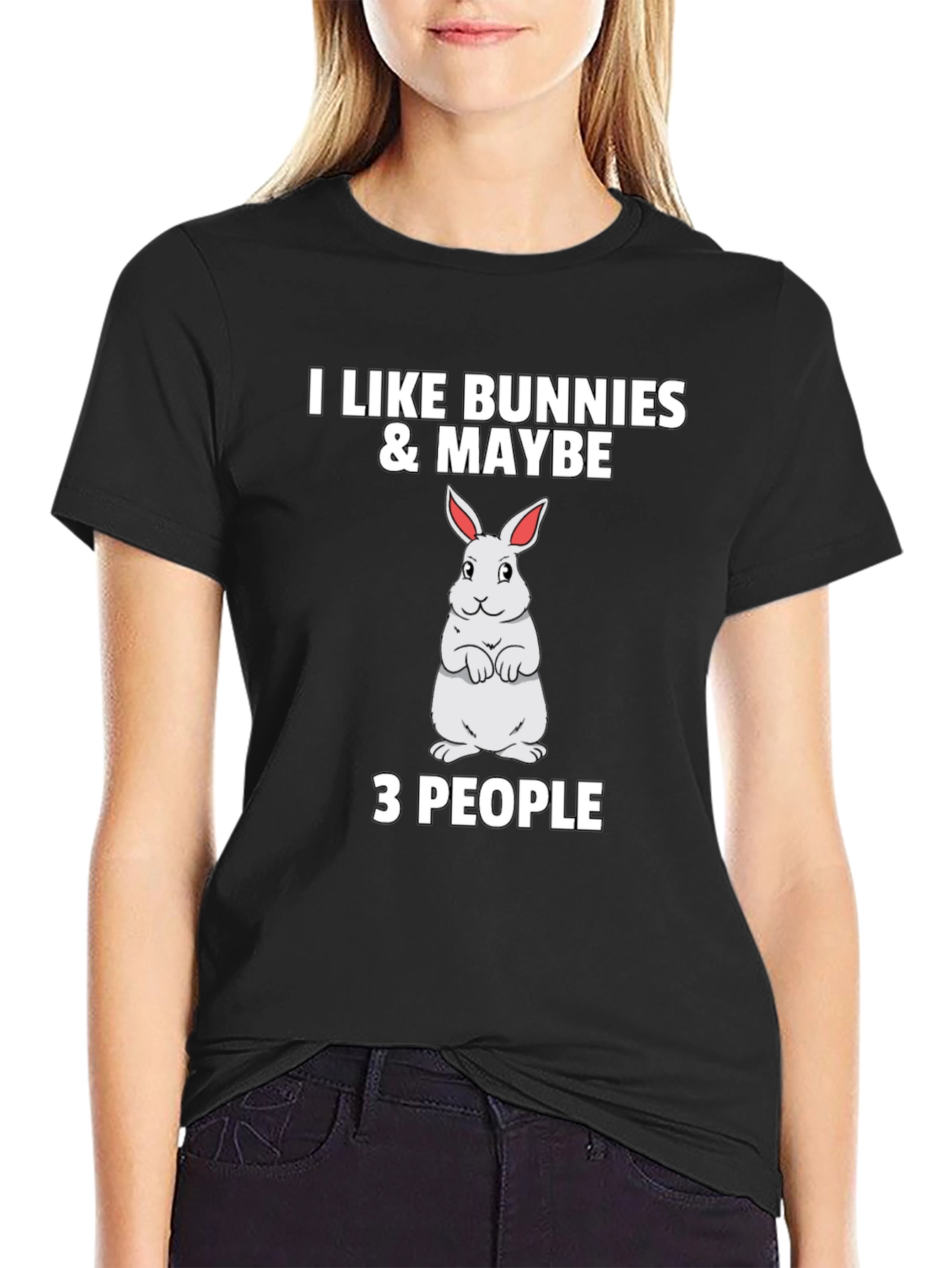 I Like Bunnies & Maybe 3 People Black T-Shirt