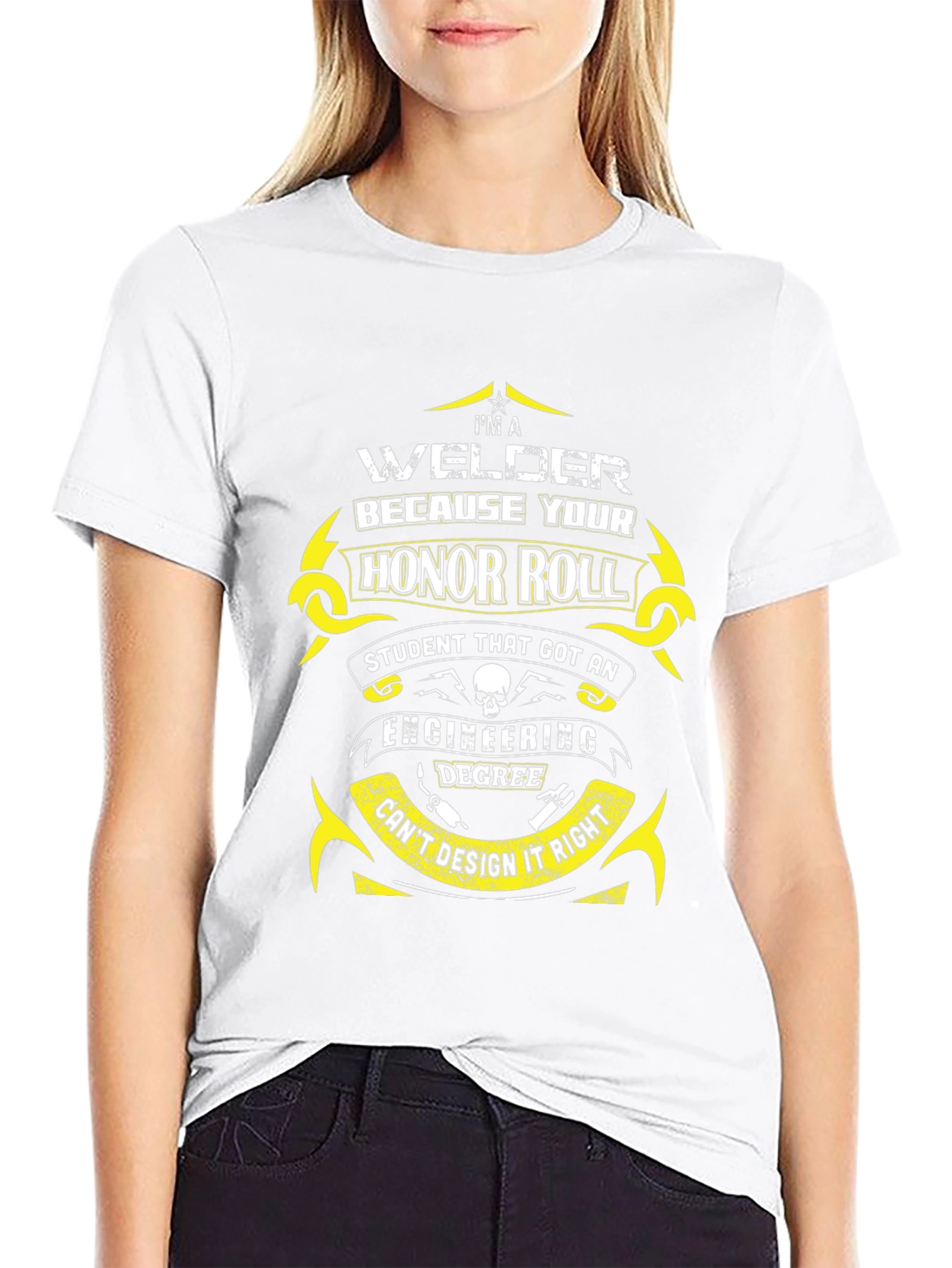 Welder Honor Roll T-Shirt - Funny Gift