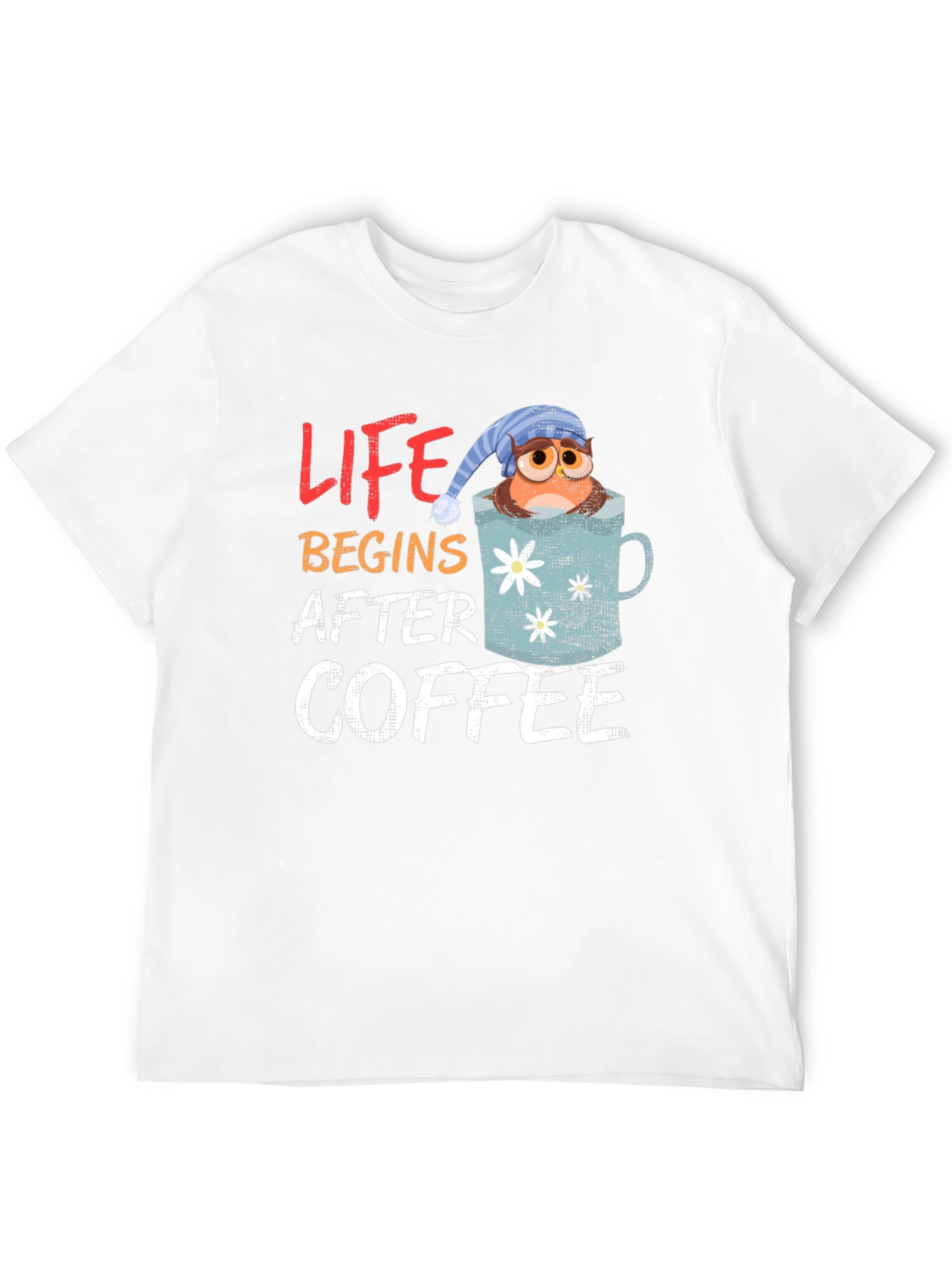 Life Begins After Coffee Owl in Mug Graphic T-Shirt