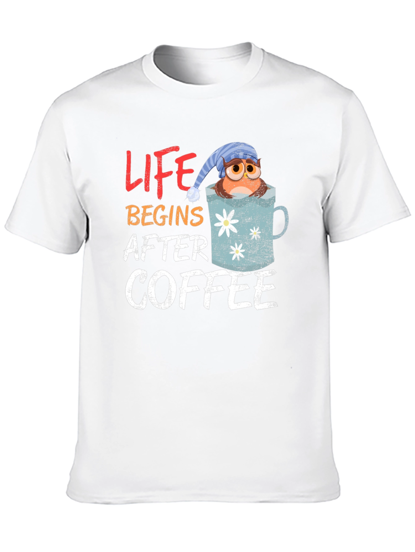 Life Begins After Coffee Owl in Mug Graphic T-Shirt