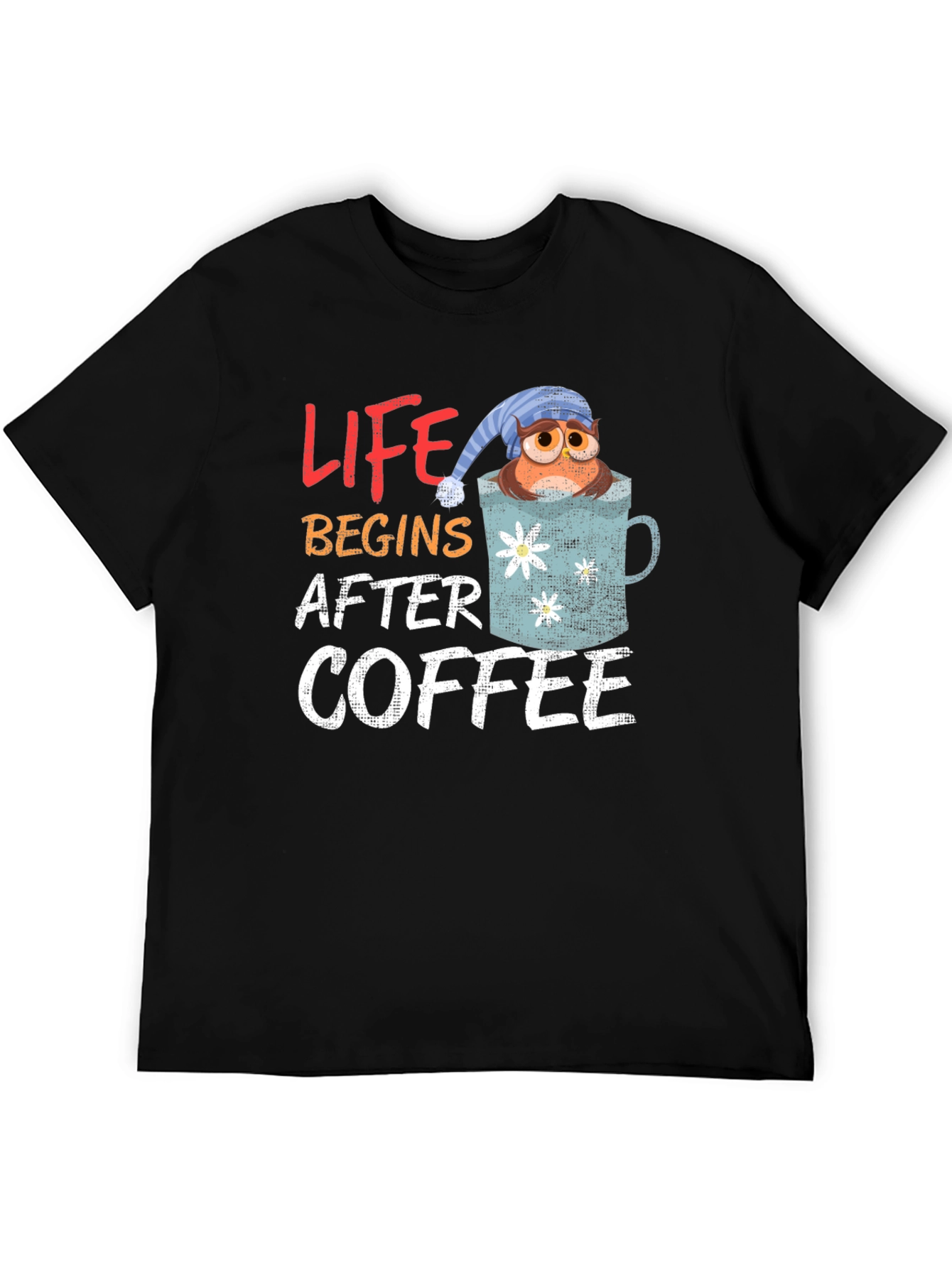 Life Begins After Coffee Owl in Mug Graphic T-Shirt