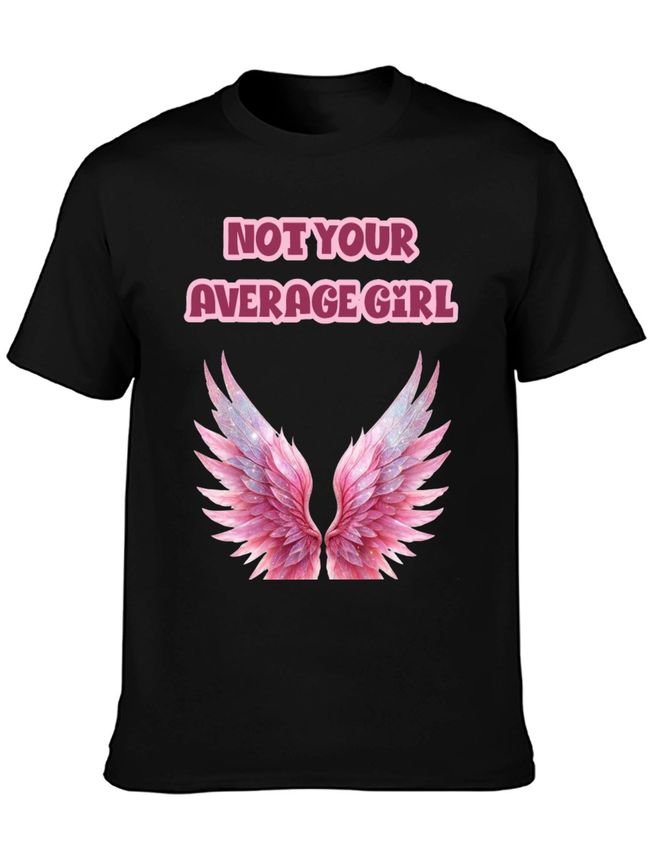 Not Your Average Girl Graphic Tee