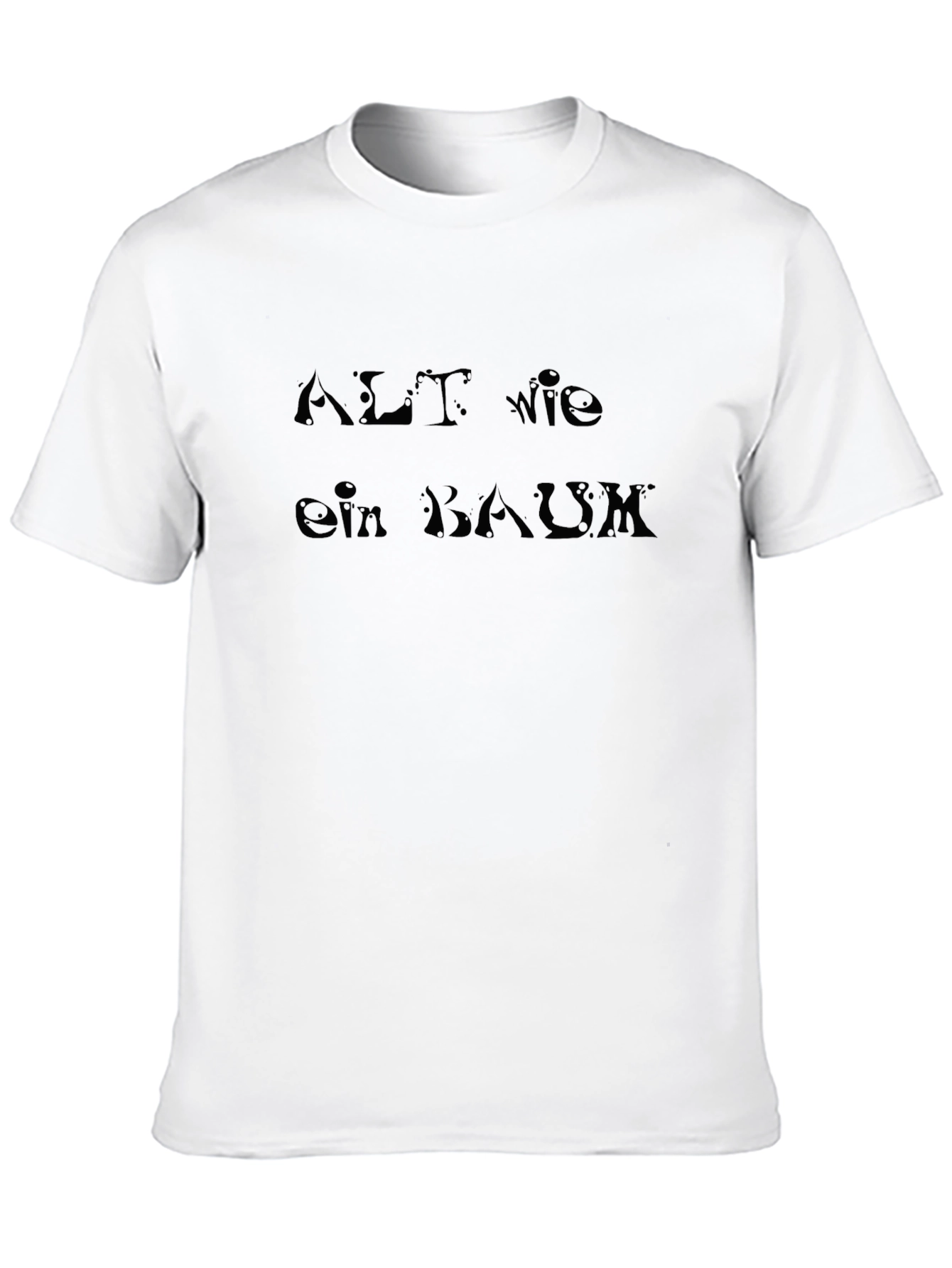 Alt Wie Ein Baum - Mens Black Graphic Tee