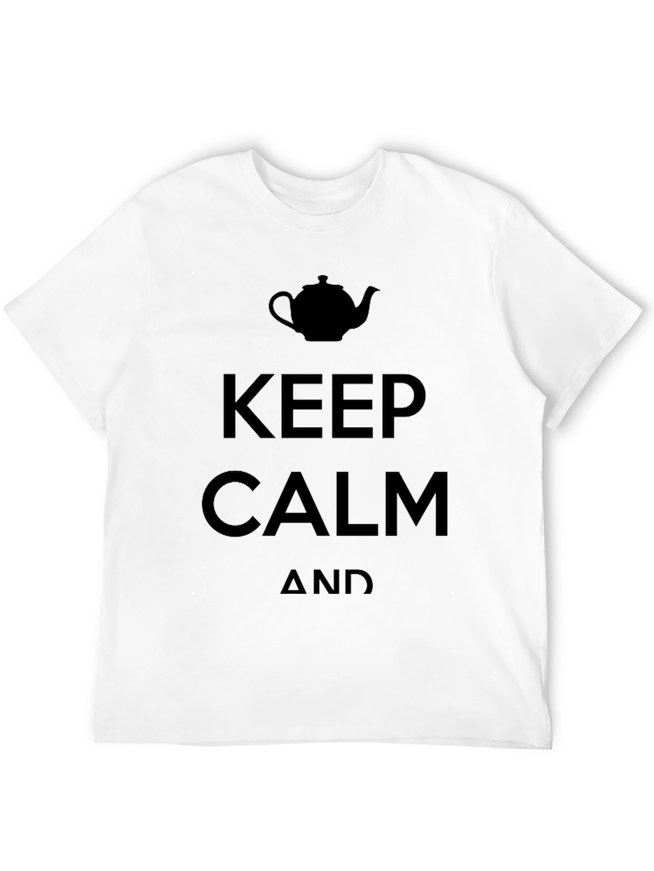 Keep Calm and Drink Tea T-Shirt