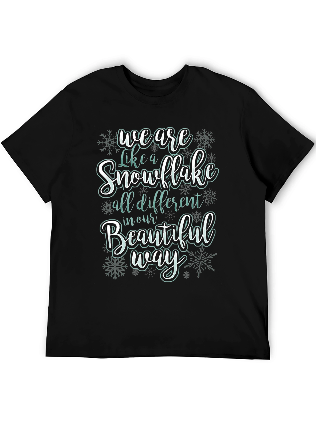 Snowflake Inspirational Graphic T-Shirt